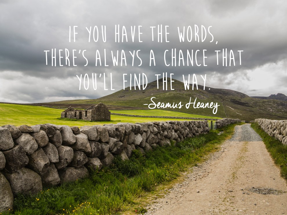 Sheamus Heaney Quote